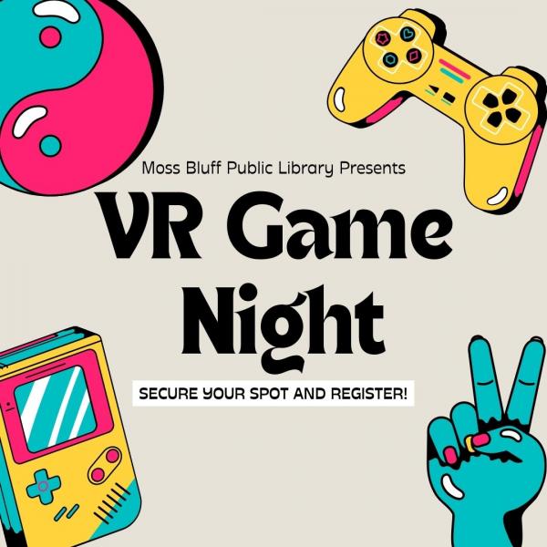 Image for event: Moss Bluff Teen: VR Game Night